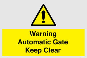 Warning Automatic Gate Keep Clear